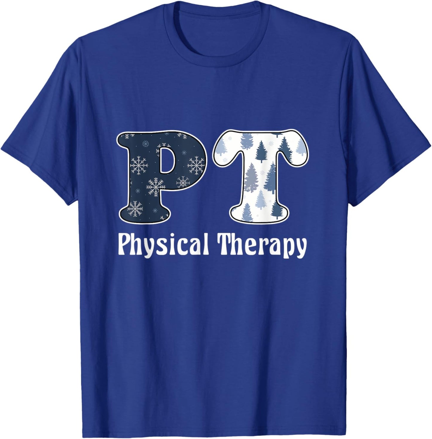 PT Snowflakes Christmas Physical Therapy T-Shirt - T-Shirt | Royal