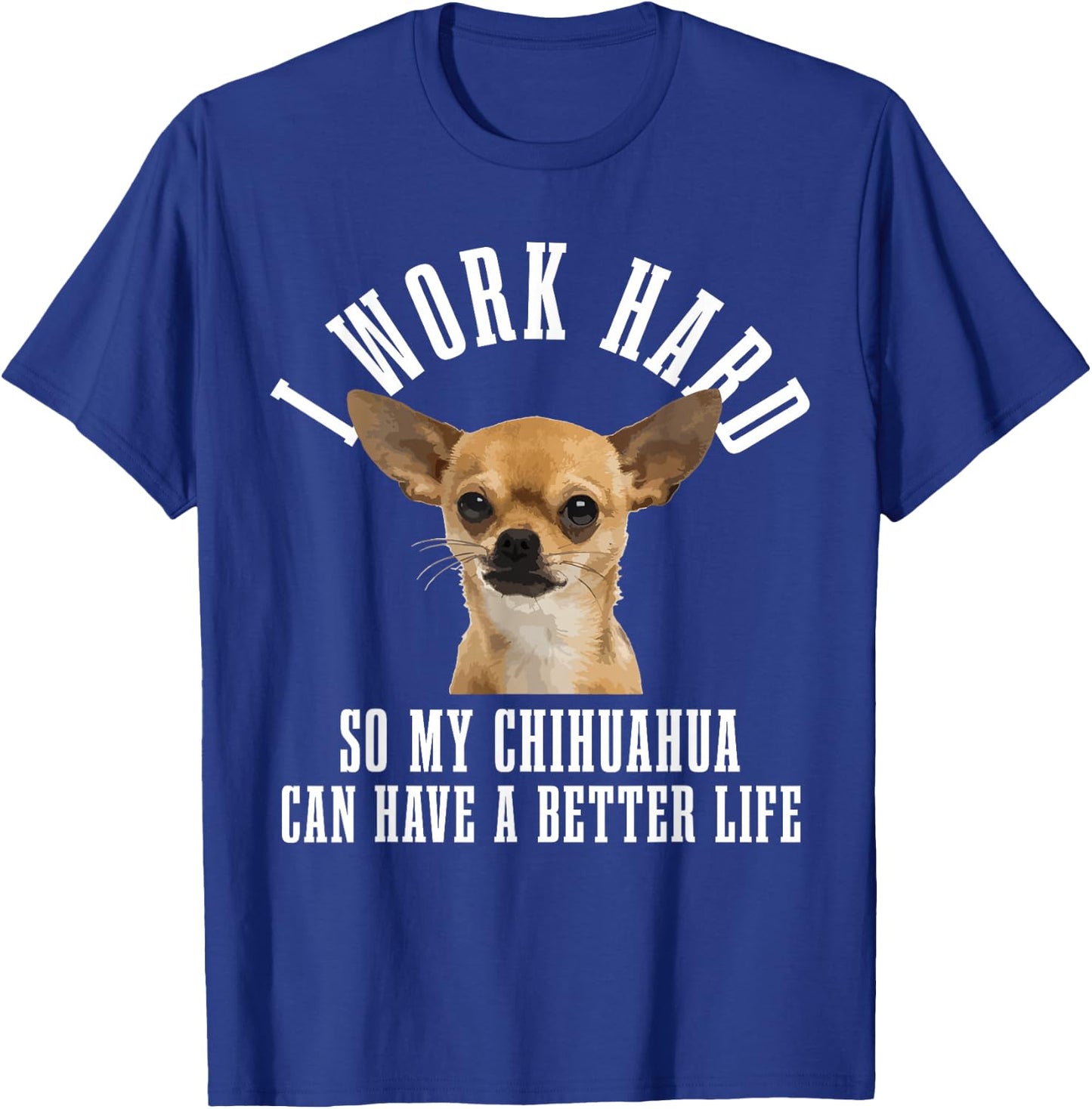 Chihuahua Mama Dog Dad Funny Chihuahua T-Shirt - T-Shirt | Royal