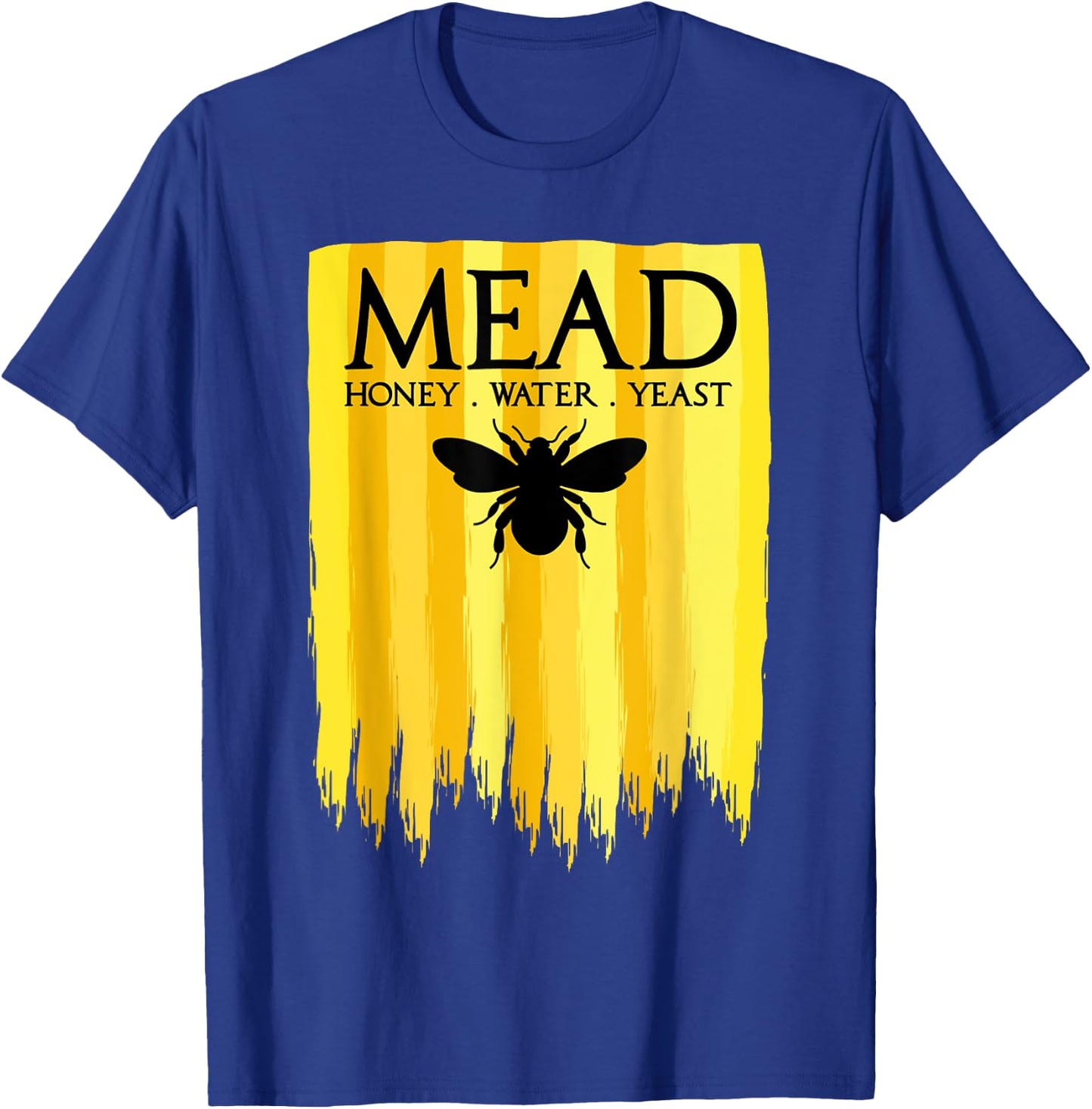 Mead Maker Honey Bee Homebrewer Drinker T-Shirt - T-Shirt | Royal