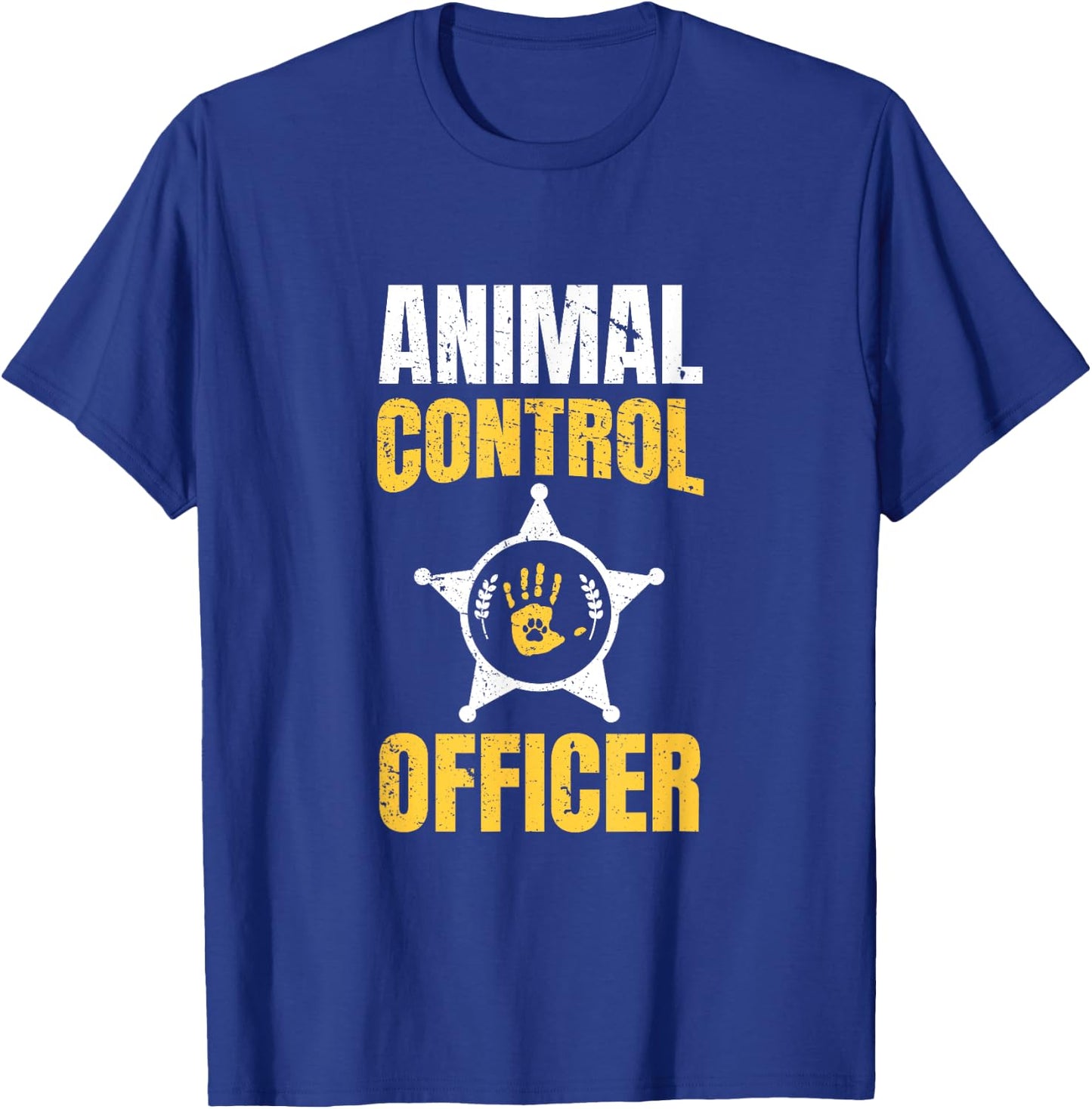 Animal Control Officer - Animal Catcher T-Shirt - T-Shirt | Royal