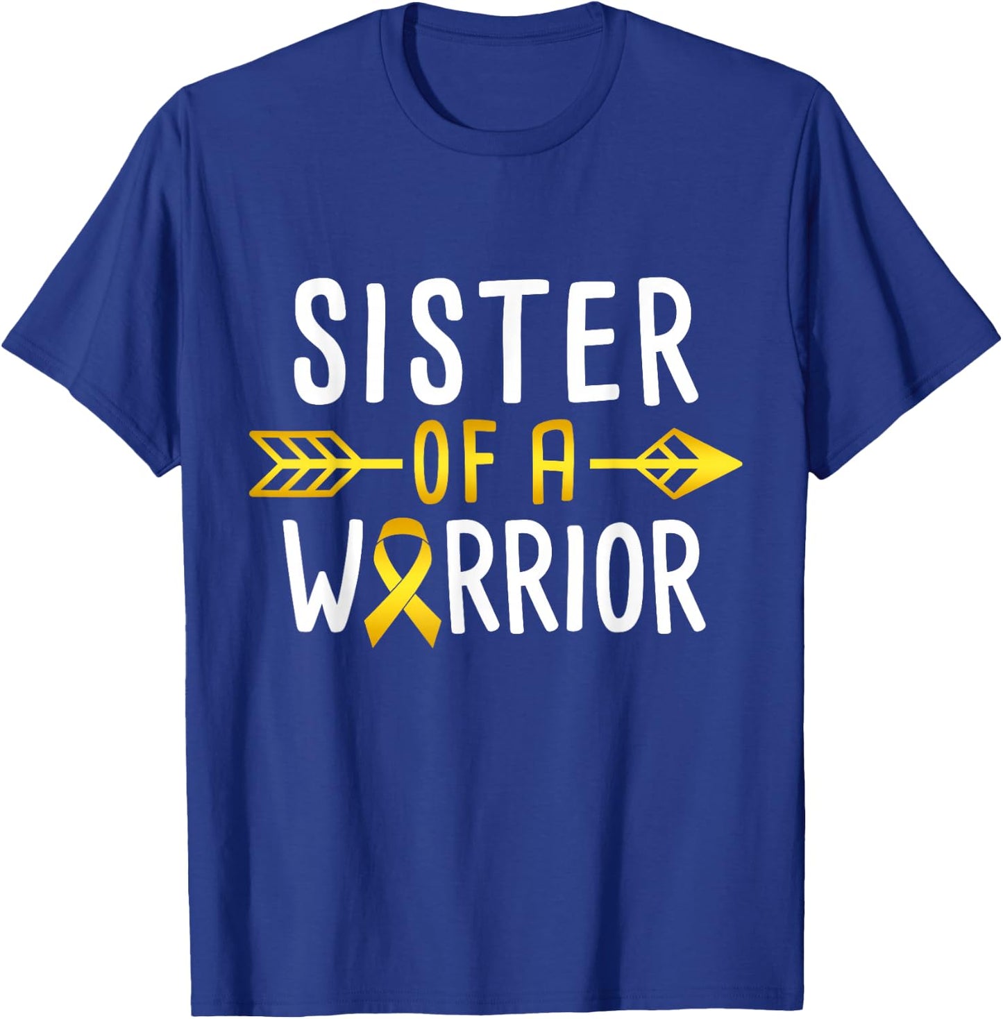 Sister Of A Warrior - Childhood Cancer Awareness T-Shirt - T-Shirt | Royal