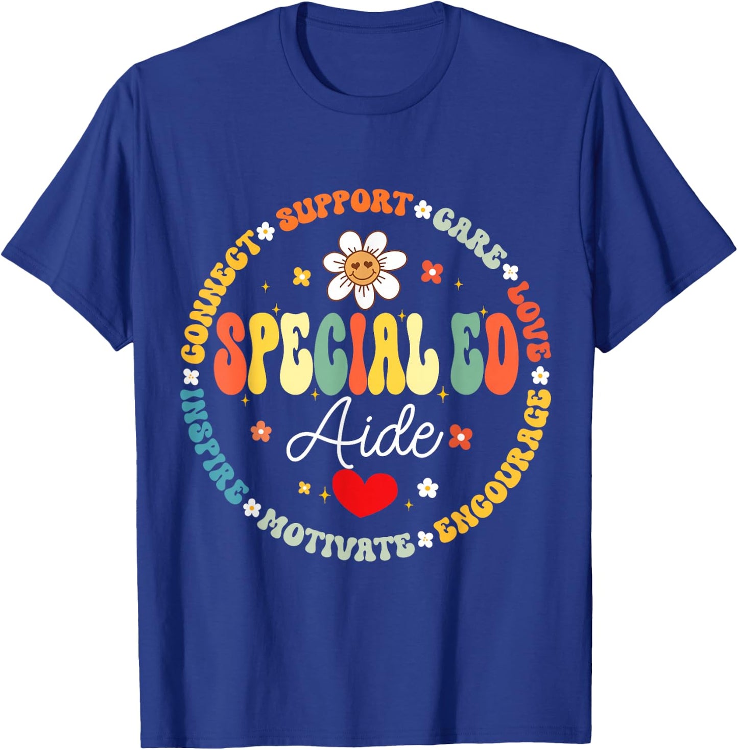 Special Education Teacher Special ED Aide Life SPED T-Shirt - T-Shirt | Royal