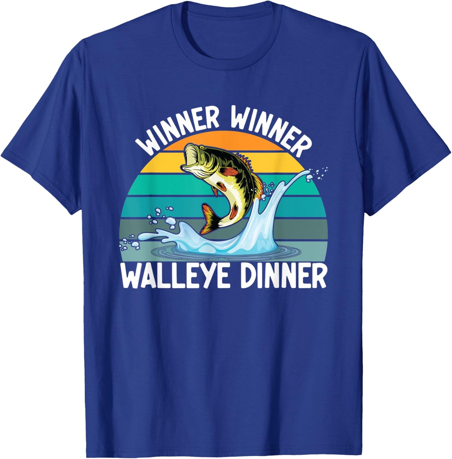 Winner Winner Walleye Dinner Fishing Lover Walley Fisherman T-Shirt - T-Shirt | Royal