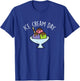 Ice Cream Day Gelato Summer Funny Ice Cream Men Women Girls Kids T-Shirt - T-Shirt | Royal