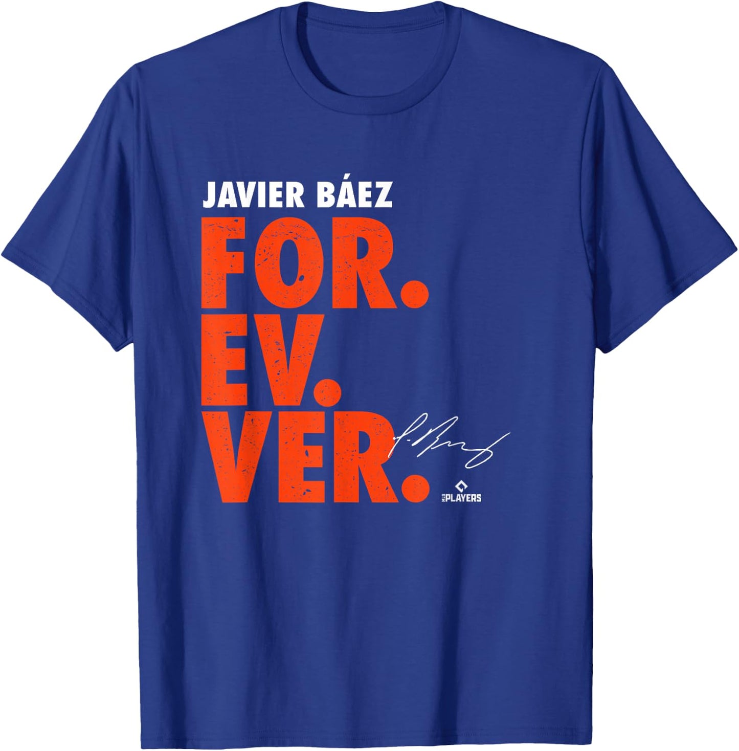 Javier Baez Forever Baseball Javier Baez Detroit MLBPA T-Shirt - T-Shirt | Royal