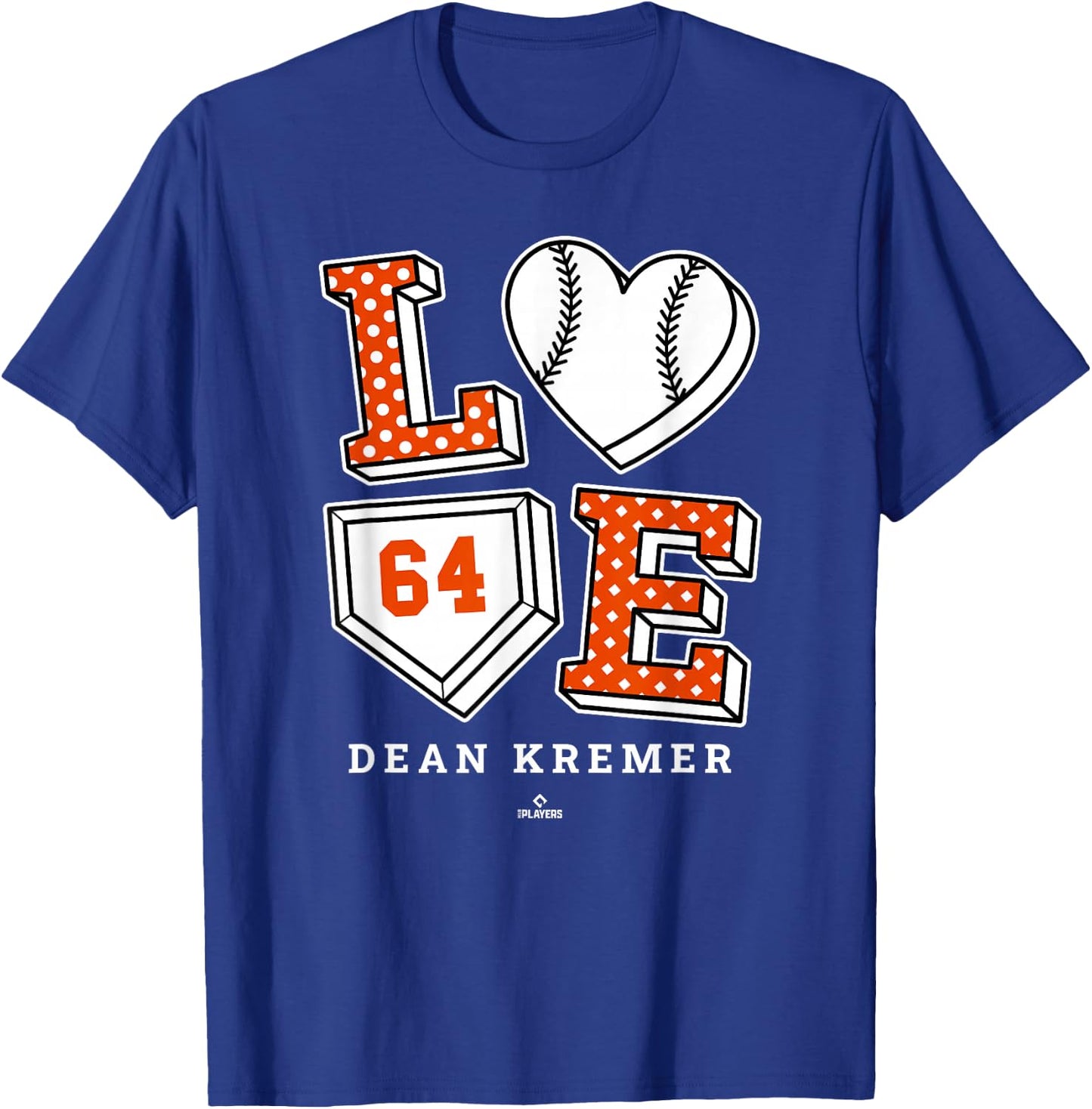 Love Dean Kremer Baltimore MLBPA T-Shirt - T-Shirt | Royal