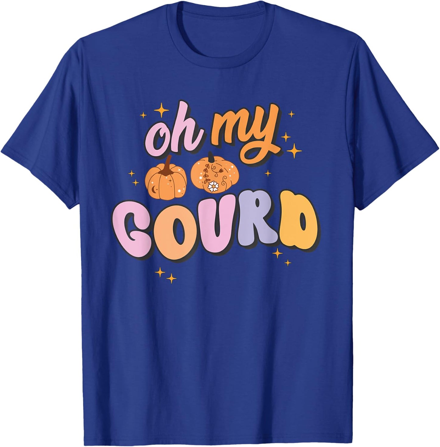 Oh My Gourd Funny Pumpkin Pun Halloween Group Retro Quote T-Shirt - T-Shirt | Royal