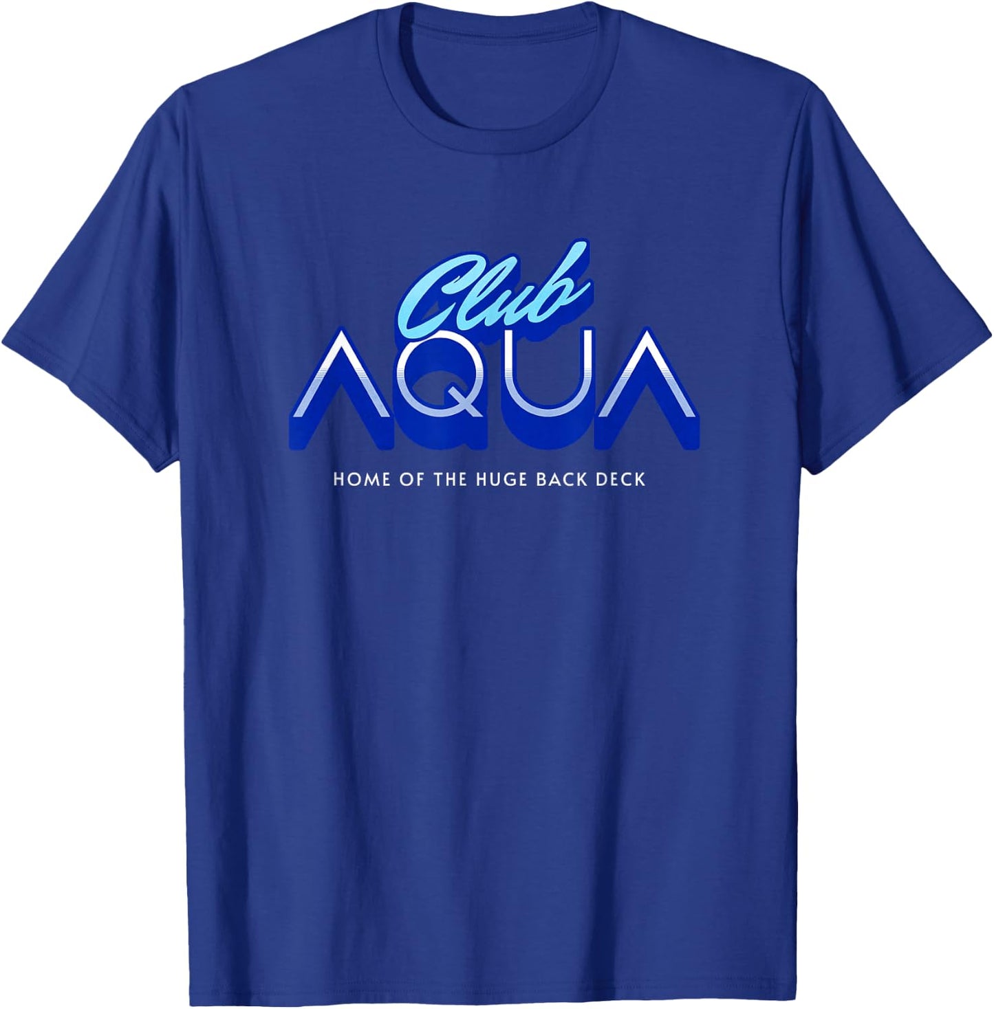 Club Aqua - I Think You Should Leave T-Shirt - T-Shirt | Royal