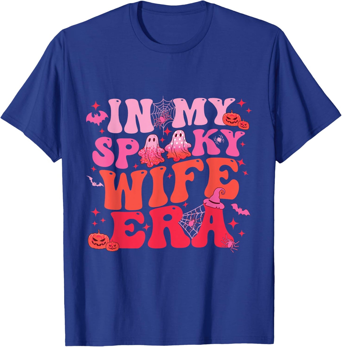 In My Spooky Wife Era Halloween Groovy Funny Ghost Spooky T-Shirt - T-Shirt | Royal