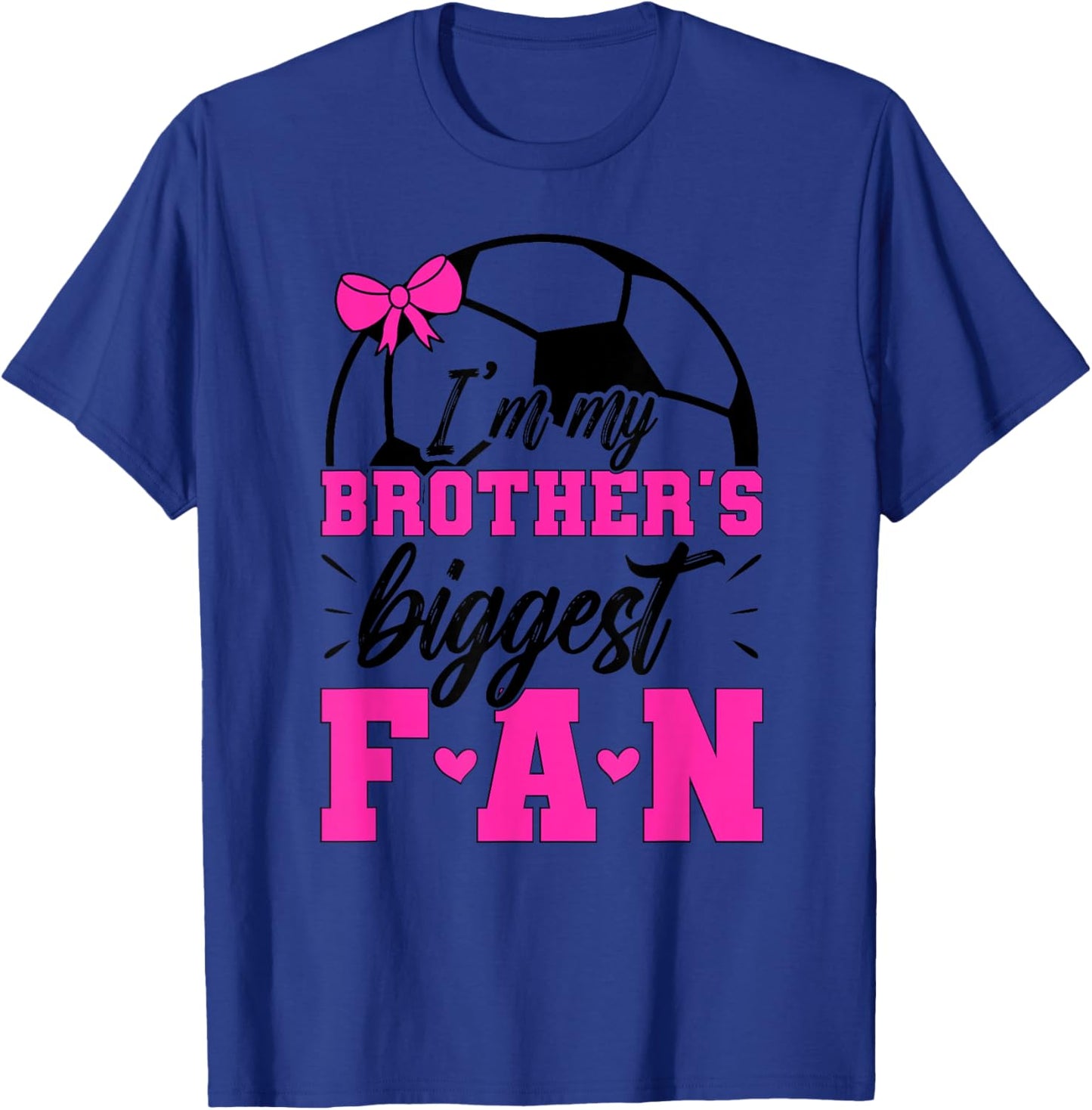 Brother's Biggest Fan Soccer Sister Soccer Sis T-Shirt - T-Shirt | Royal
