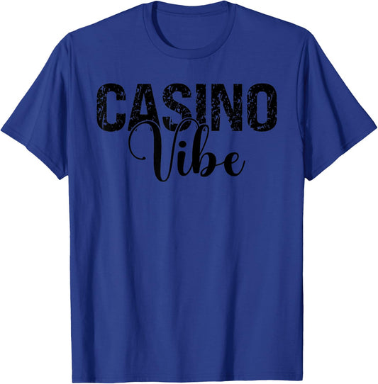 Casino Vibe Family Friend Las Vegas Vacation Summer Trip T-Shirt - T-Shirt | Royal
