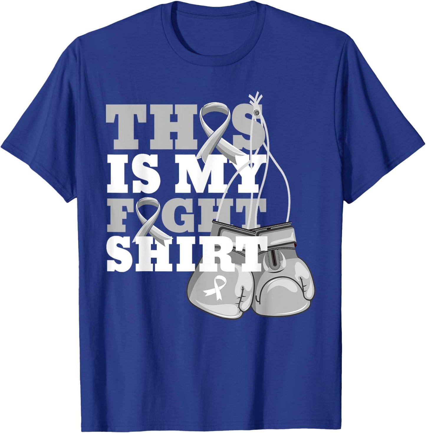 This Is My Fight Shirt Lung Cancer Fighter Support Strong T-Shirt - T-Shirt | Royal