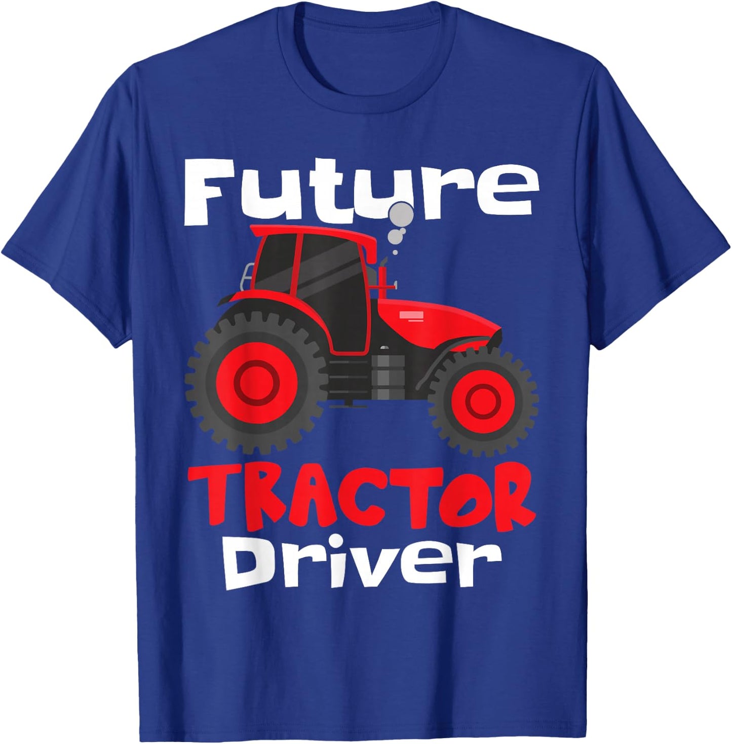 Future Tractor Driver | Kids Farmer Tractor T-Shirt - T-Shirt | Royal