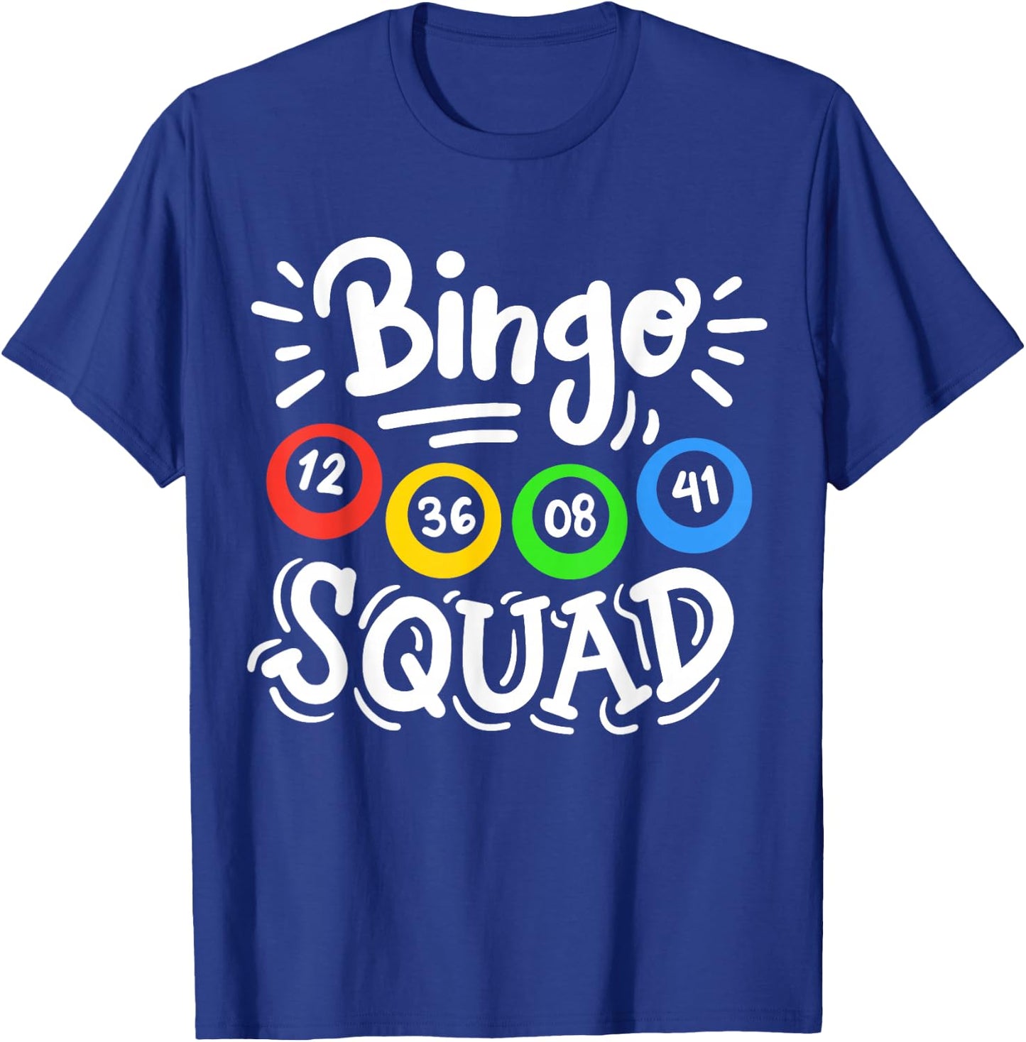 Bingo Squad T-Shirt - T-Shirt | Royal