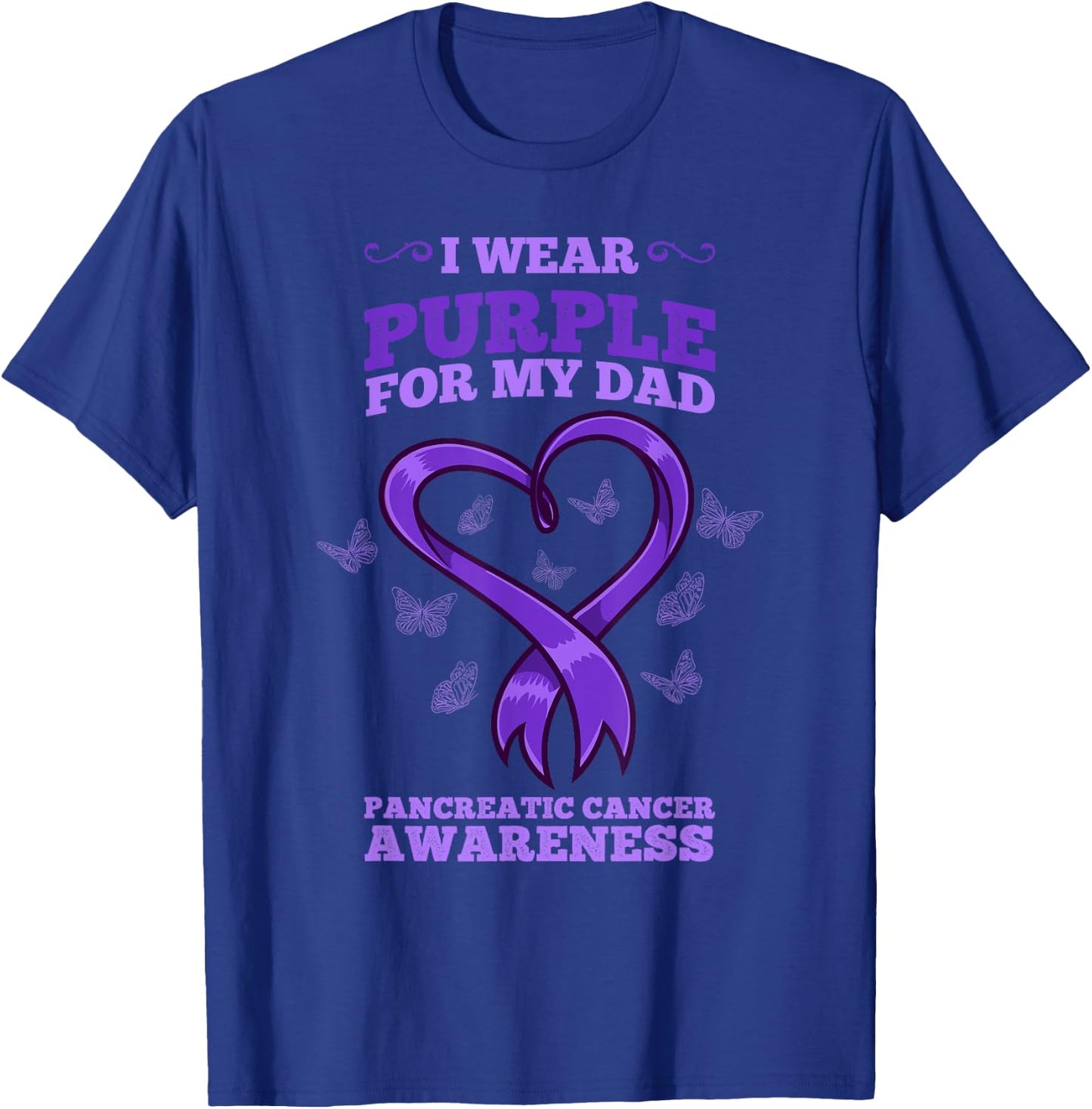 I Wear Purple Dad Pancreatic Cancer Awareness T-Shirt - T-Shirt | Royal