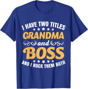 Grandma and Boss Grandma Boss Mother´s day Granny Grandmom T-Shirt - T-Shirt | Royal