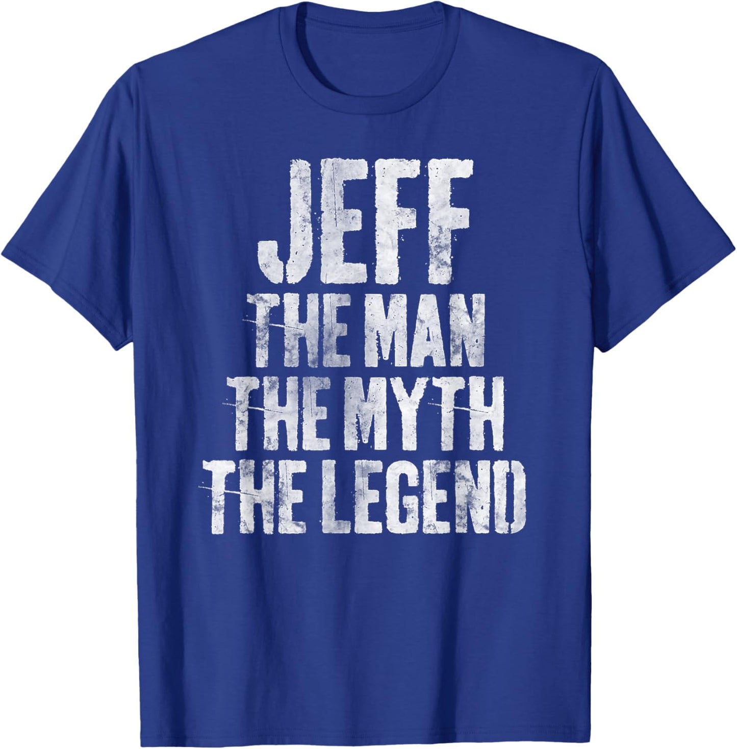 Personalized Shirt Jeff The Man The Myth The Legend T-Shirt - T-Shirt | Royal
