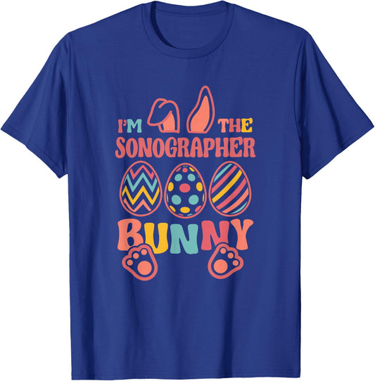 Im The Sonographer Bunny Easter Ultrasound Tech T-Shirt - T-Shirt | Royal
