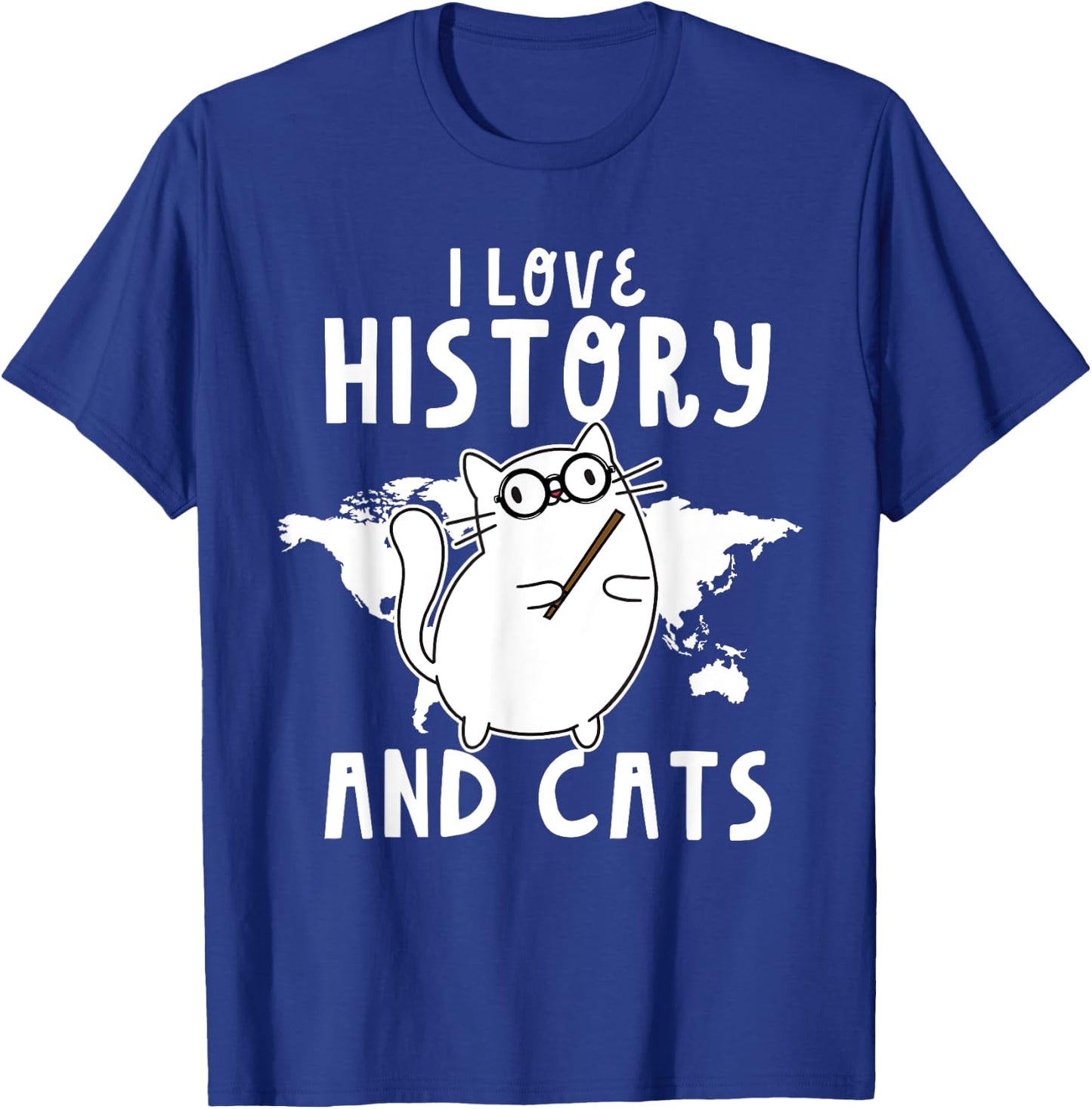 Funny I Love History And Cats Cool History Teacher Women T-Shirt - T-Shirt | Royal