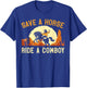 Save A Horse Ride A Cowboy Western Rodeo Horseback Riding T-Shirt - T-Shirt | Royal