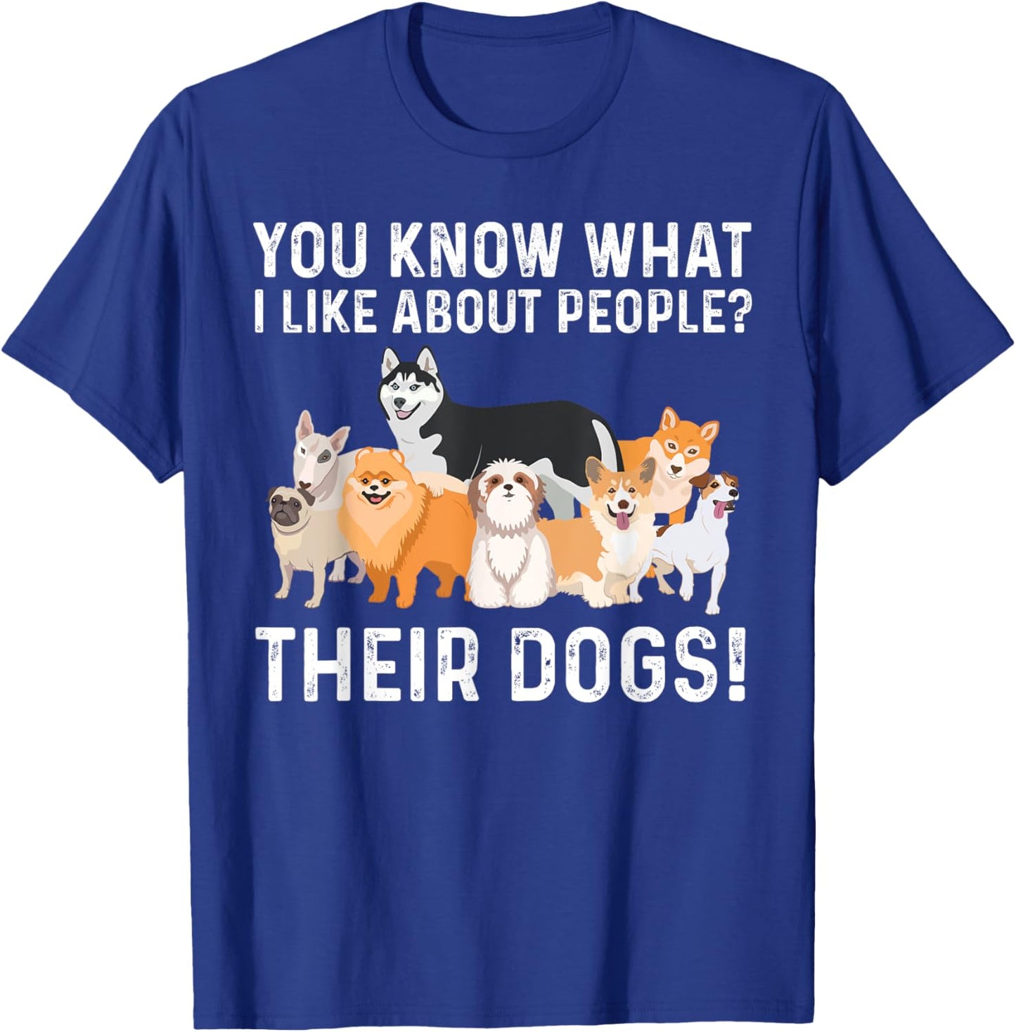 Cute Dog Design Women Kids Dog Lovers I Like Dogs T-Shirt - T-Shirt | Royal