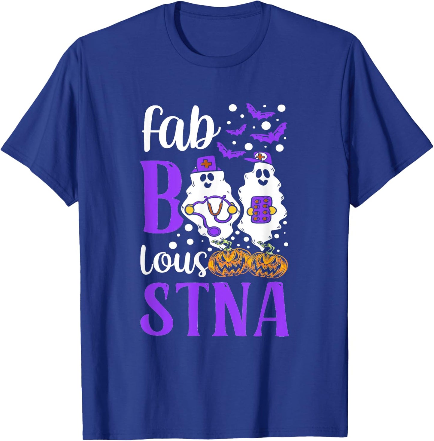 Halloween Fab-boo-lous - STNA State Tested Nursing Assistant T-Shirt - T-Shirt | Royal