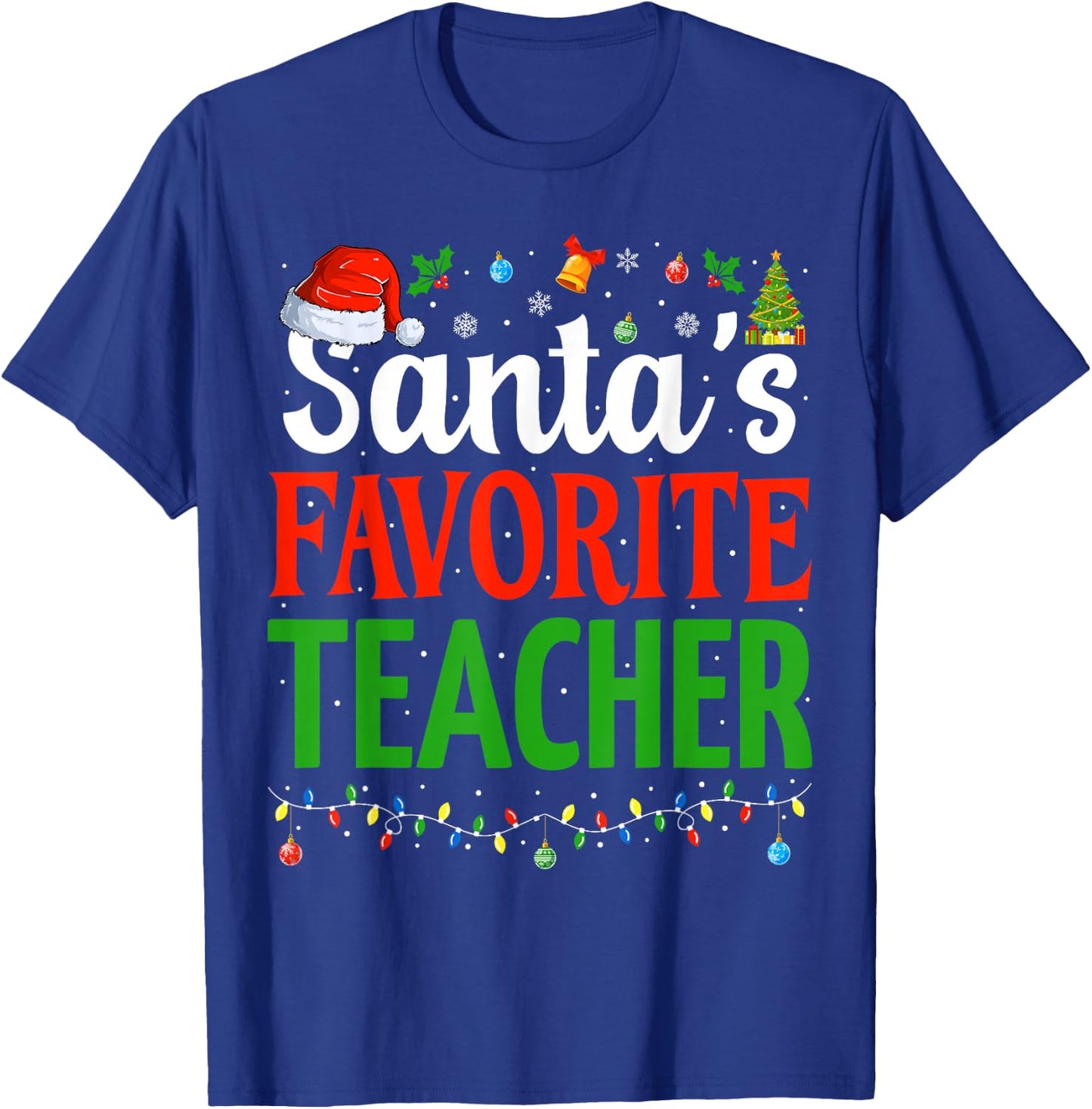 Santa's Favorite Teacher Christmas Funny Christmas Teacher T-Shirt - T-Shirt | Royal