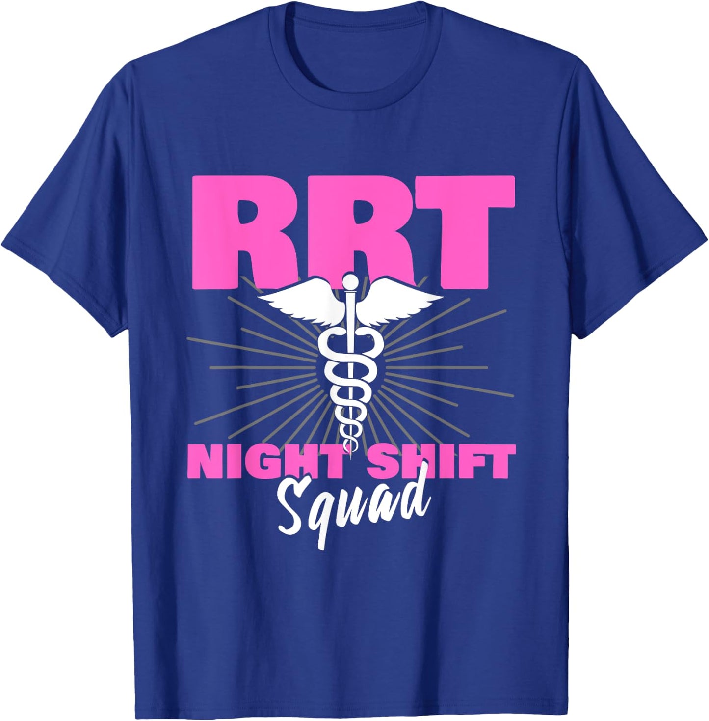 RRT Night Shift | Proud Respiratory Therapist T-Shirt - T-Shirt | Royal