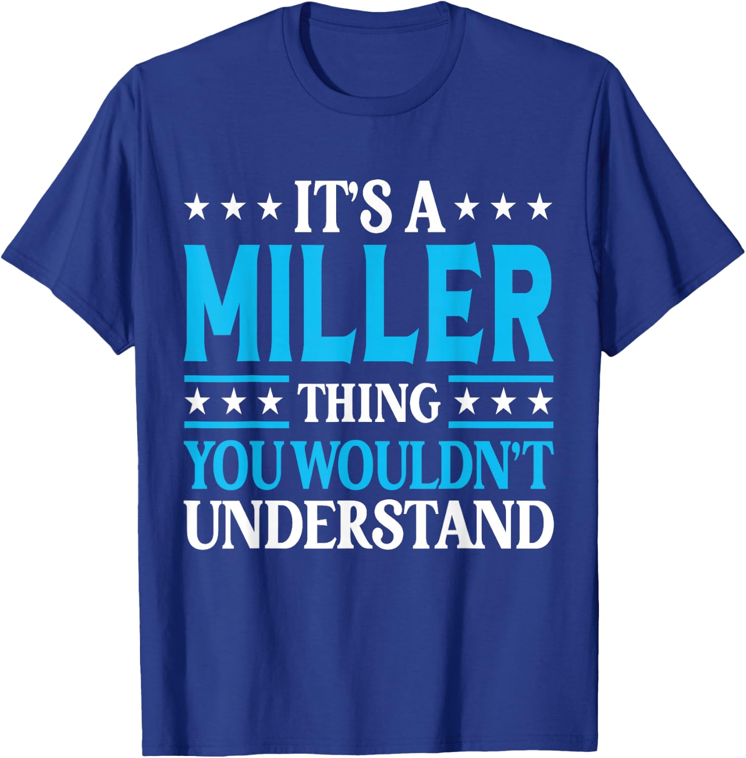 Miller Thing Personal Name T-Shirt - T-Shirt | Royal