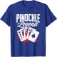 Pinochle Legend - Funny Pinochle Card Game Pinochle T-Shirt - T-Shirt | Royal