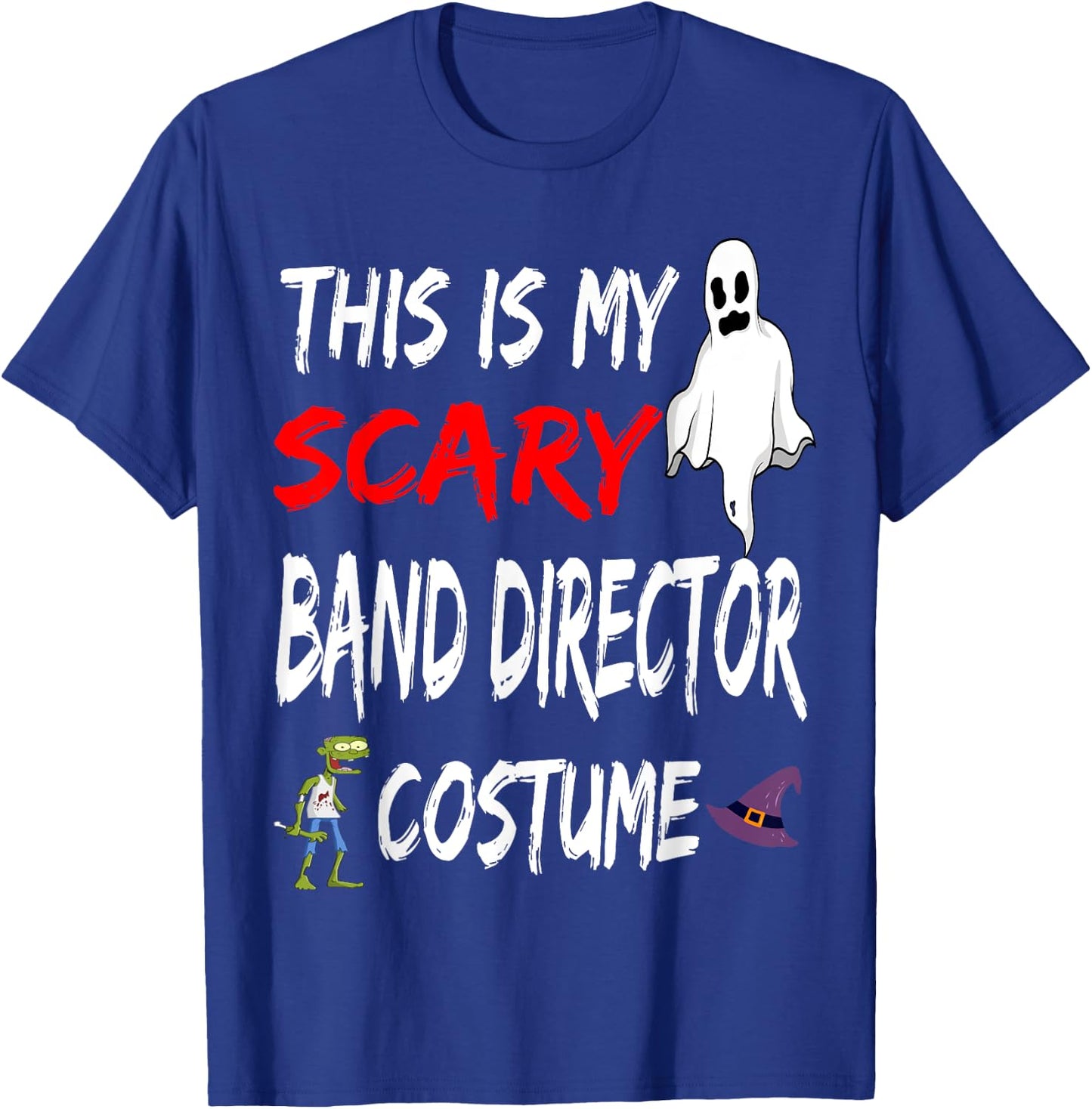 Halloween This Is My Scary Band Director Costume Witch Ghost T-Shirt - T-Shirt | Royal