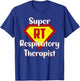 Super Respiratory Therapist Hero RT Life Therapist Gifts T-Shirt - T-Shirt | Royal
