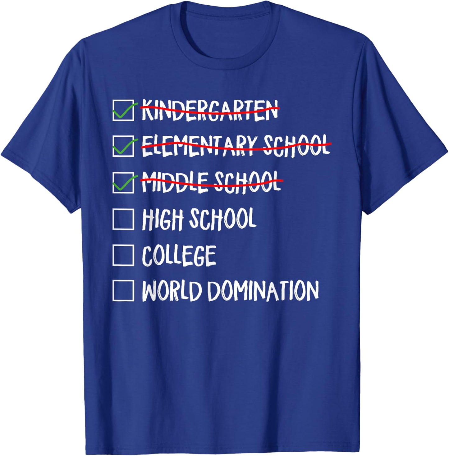Kindergarten Elementary School Middle School 2025 Graduation T-Shirt - T-Shirt | Royal