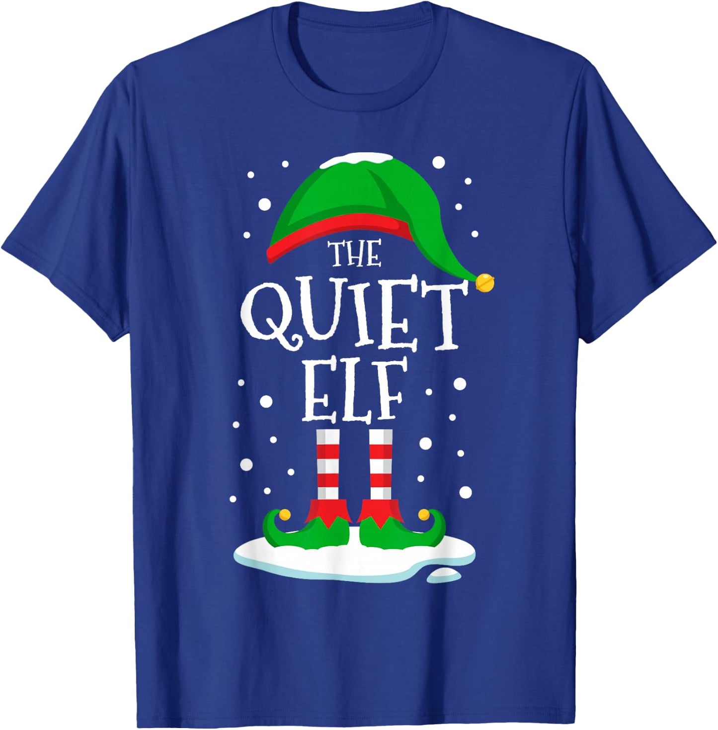 The Quiet Elf Christmas Family Matching Xmas Group Funny T-Shirt - T-Shirt | Royal
