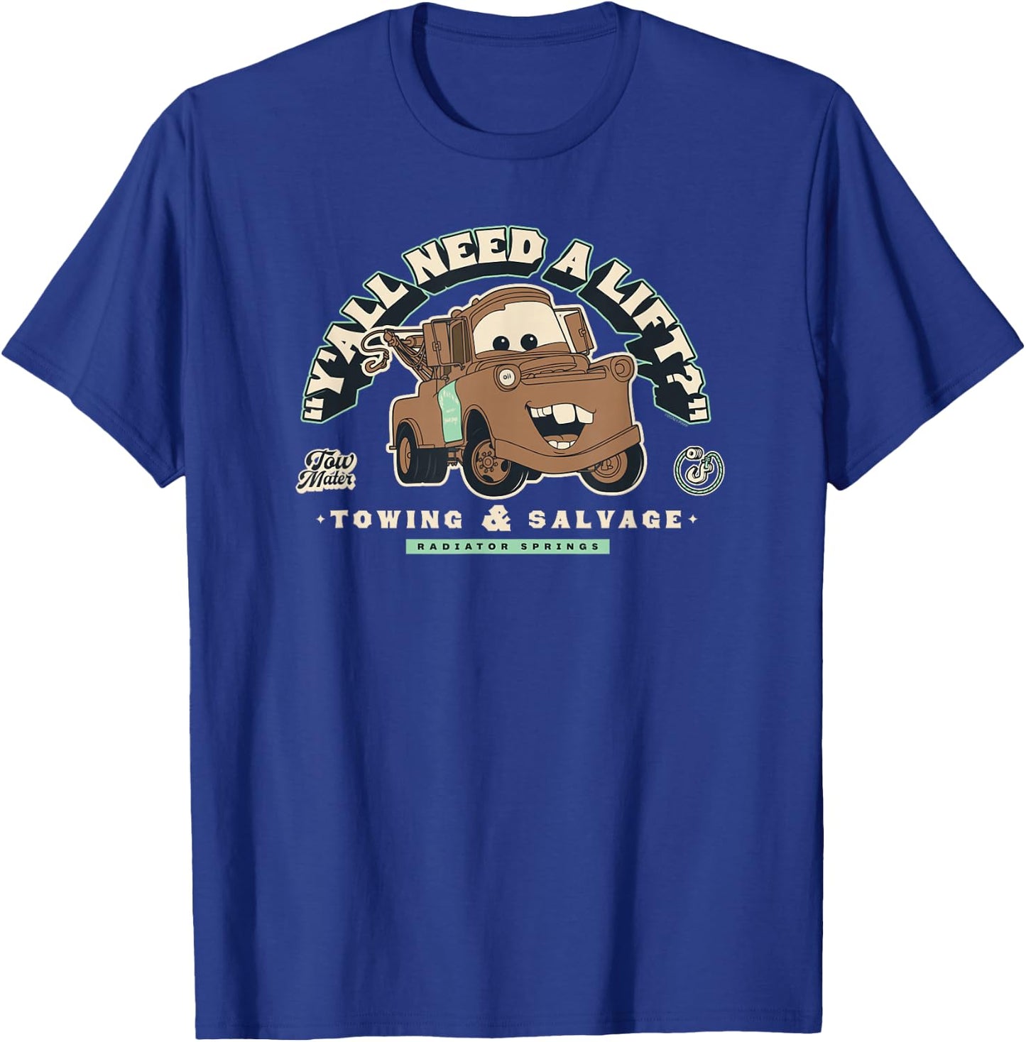 Disney and Pixar’s Cars Tow Mater Towing Y’all Need a Lift? T-Shirt - T-Shirt | Royal