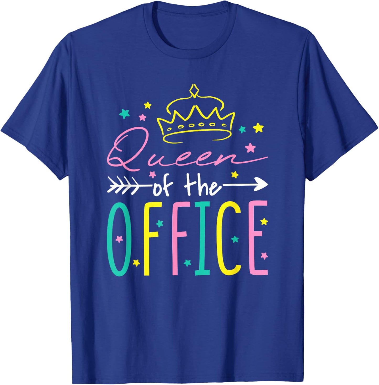 Queen of The Office, Office Secretary Secretaries T-Shirt - T-Shirt | Royal