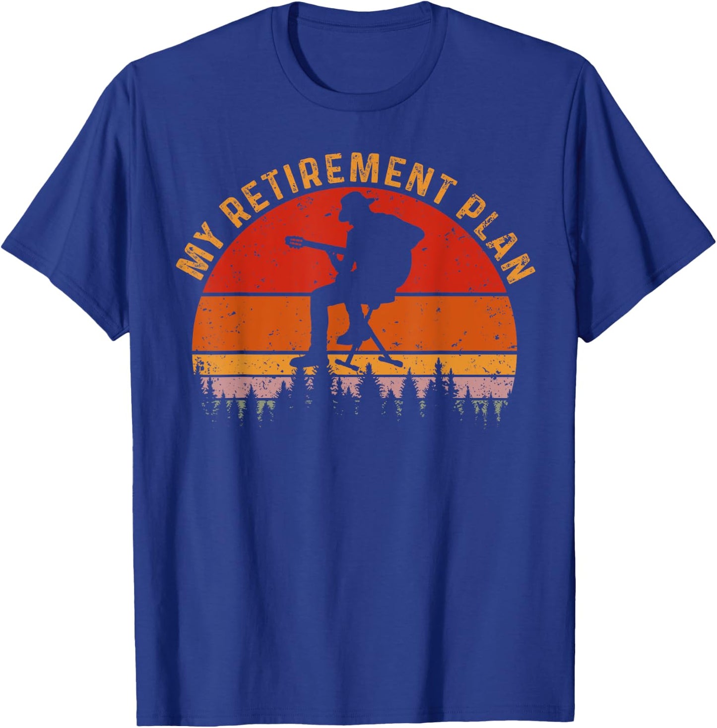 My Retirement Plan Funny Guitar Vintage Guitar Lovers T-Shirt - T-Shirt | Royal