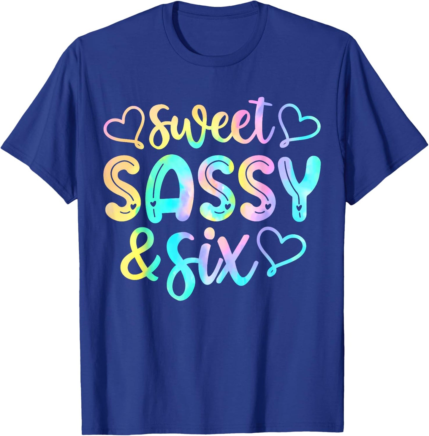 Kids 6th Birthday Girl Sweet Sassy And Six 6 Years Old Girls T-Shirt - T-Shirt | Royal