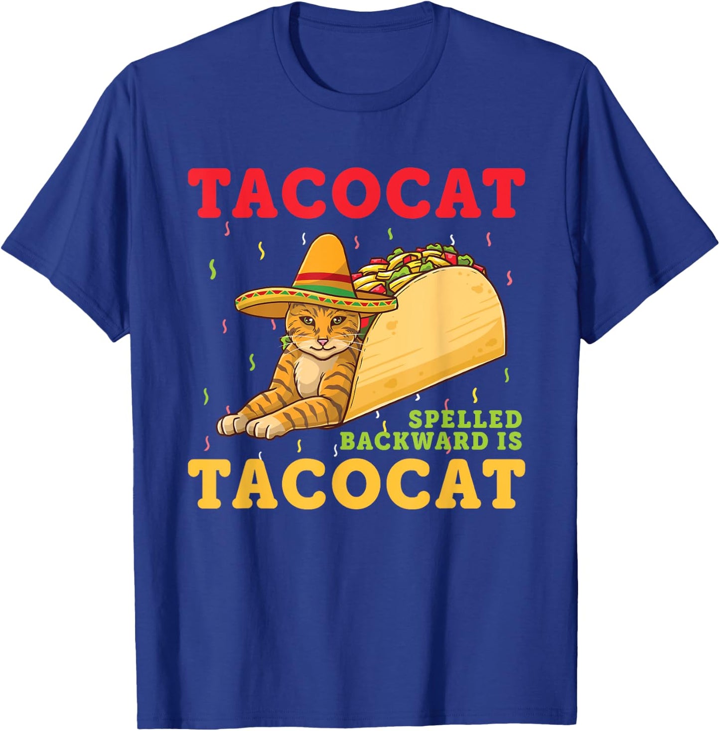 Tacocat Spelled Backwards Tacos and Cats Cinco De Mayo Cat Women Girls Kids T-Shirt - T-Shirt | Royal