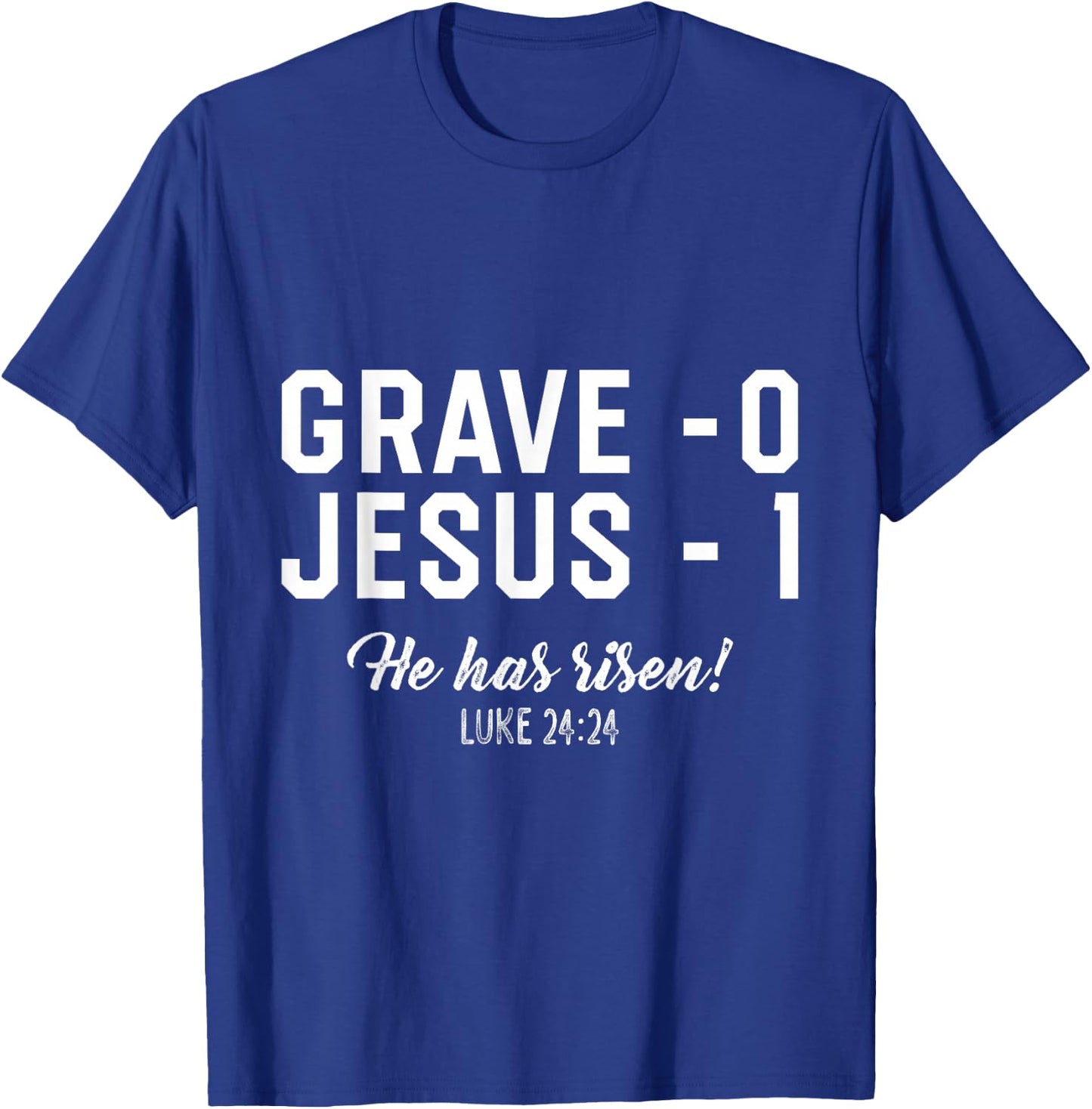 Jesus Defeated Grave on Easter Sunday He is Risen King T-Shirt - T-Shirt | Royal