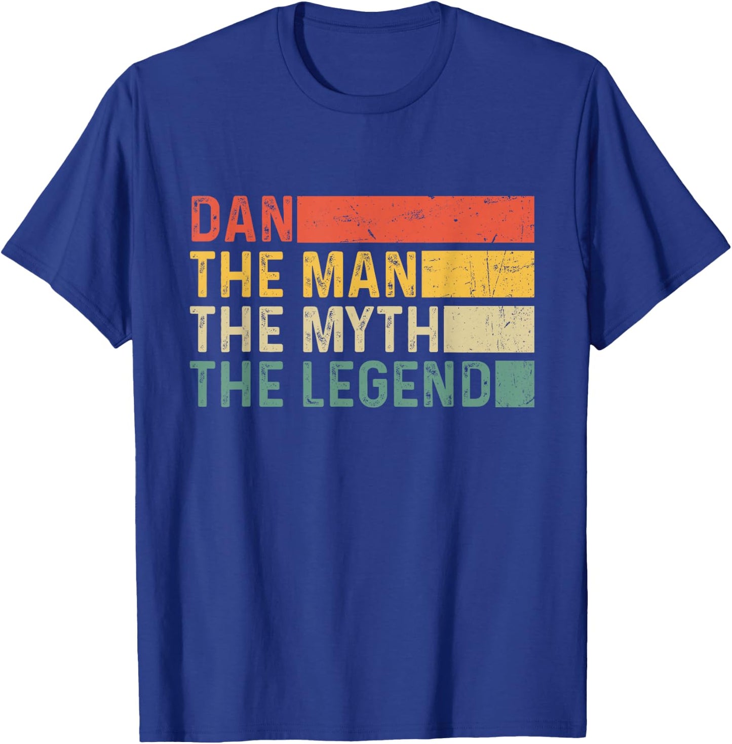 Dan The Man The Myth The Legend Vintage Gift Dan T-Shirt - T-Shirt | Royal