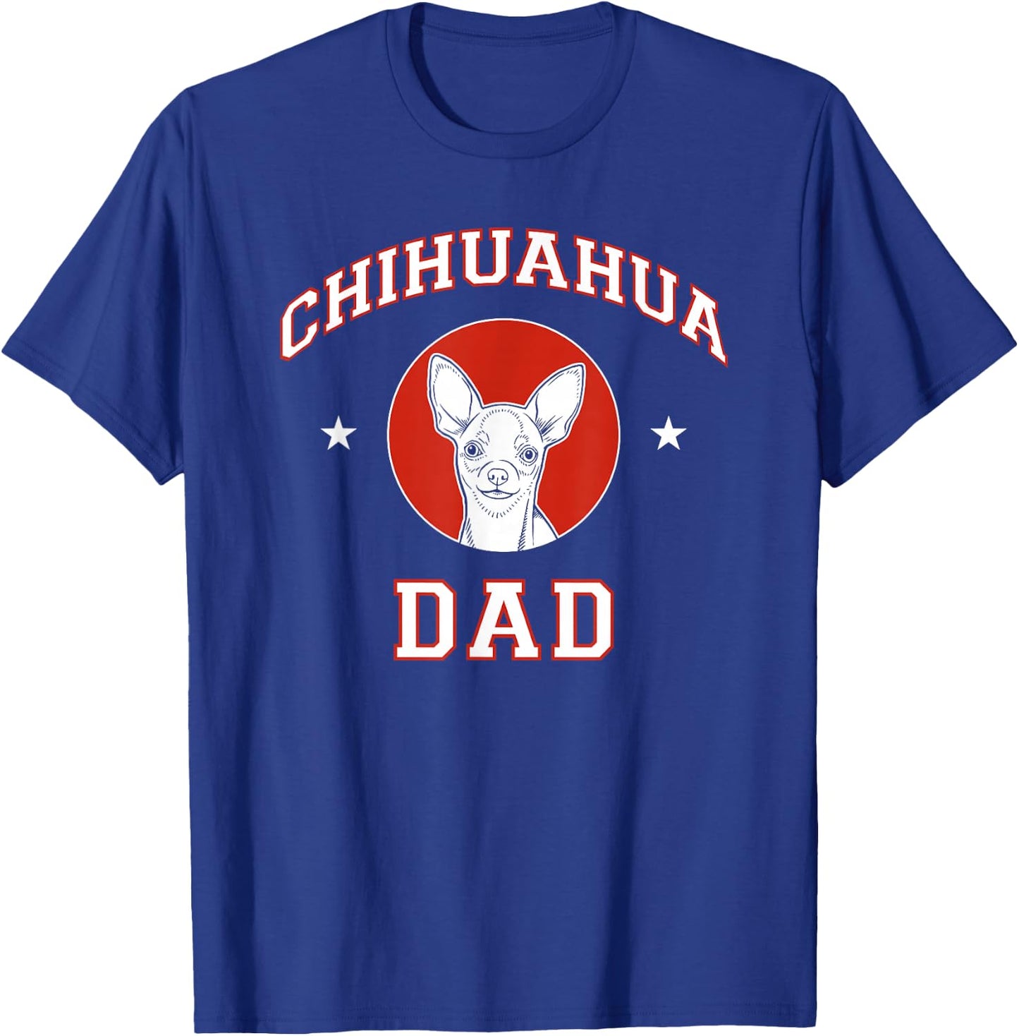 Chihuahua Dad Dog Father Women Girls Kids T-Shirt - T-Shirt | Royal