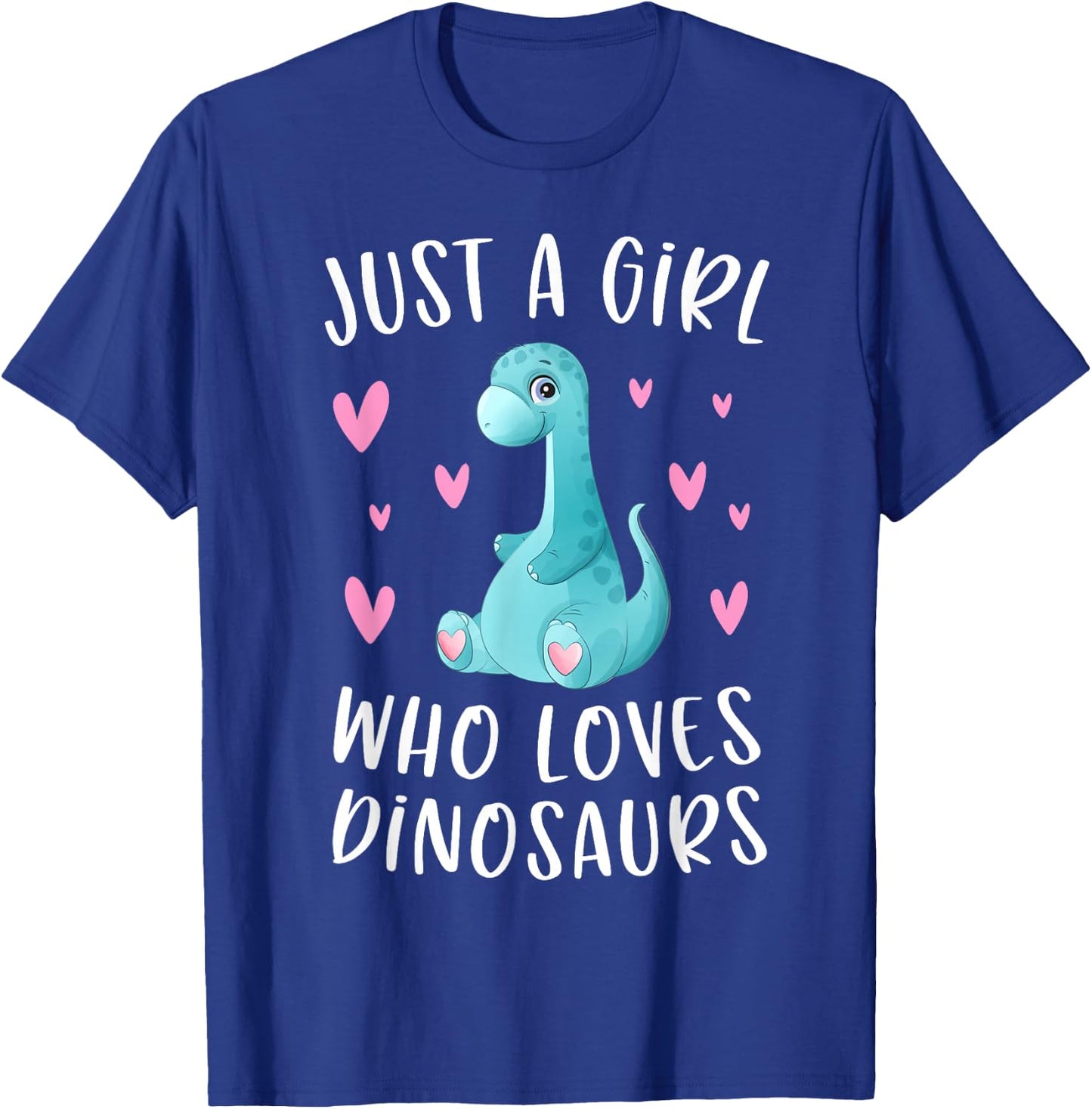 Just A Girl Who Loves Dinosaurs Cute Dinosaur Dino Lover T-Shirt - T-Shirt | Royal