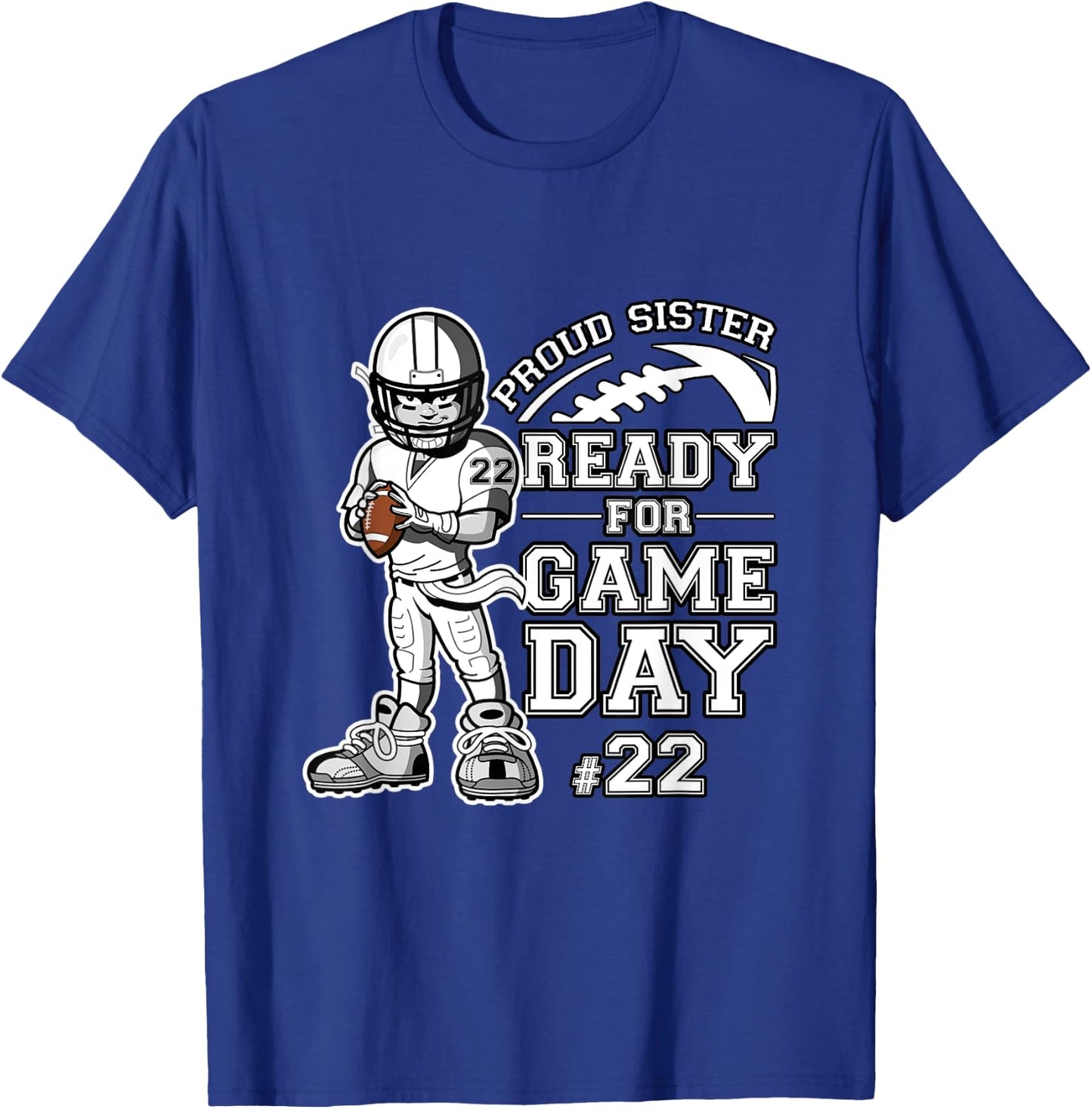 Custom Proud Football Sister Number 22 Personalized Women T-Shirt - T-Shirt | Royal