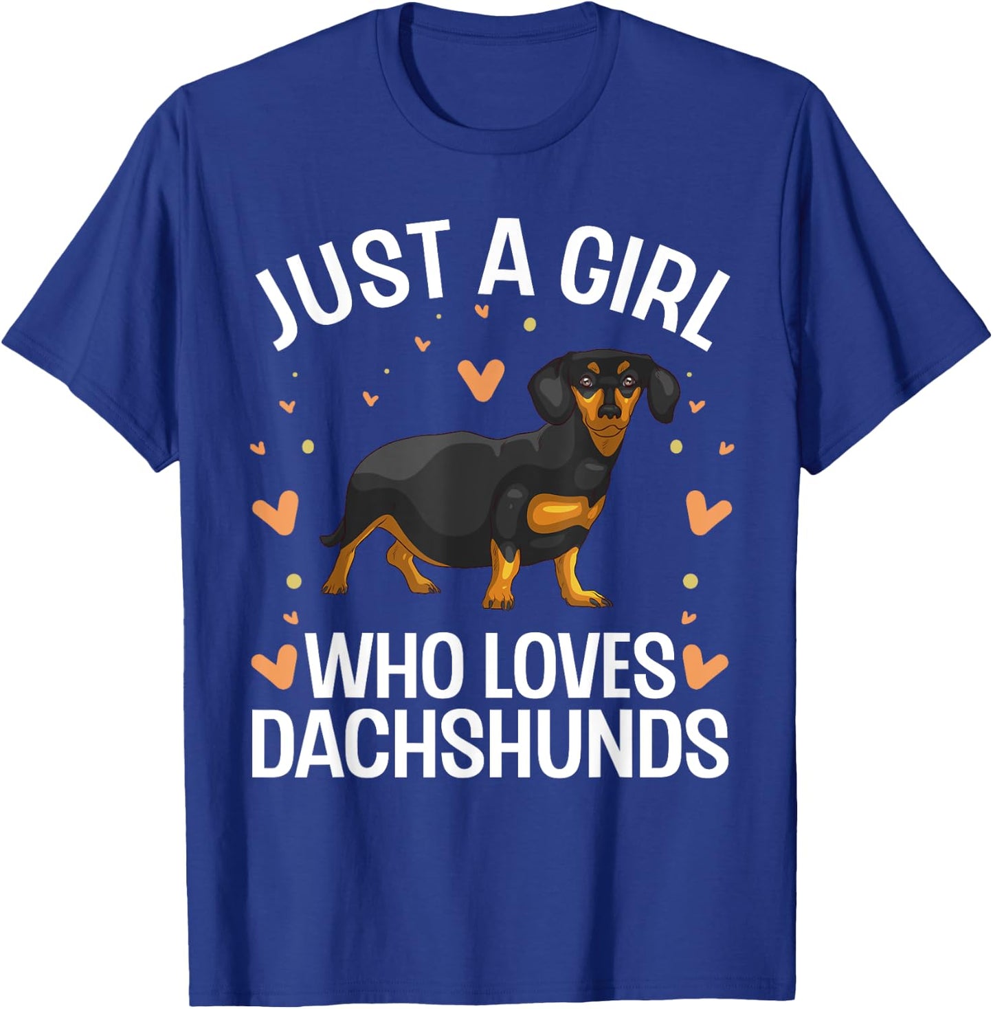 Funny Dachshund Design For Girls Women Kids Wiener Dog Lover T-Shirt - T-Shirt | Royal