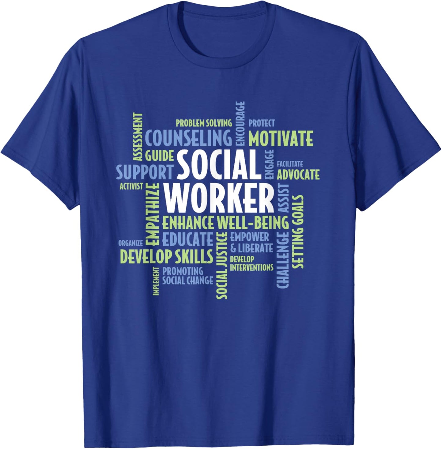 Social Work Month Social Worker T-Shirt - T-Shirt | Royal