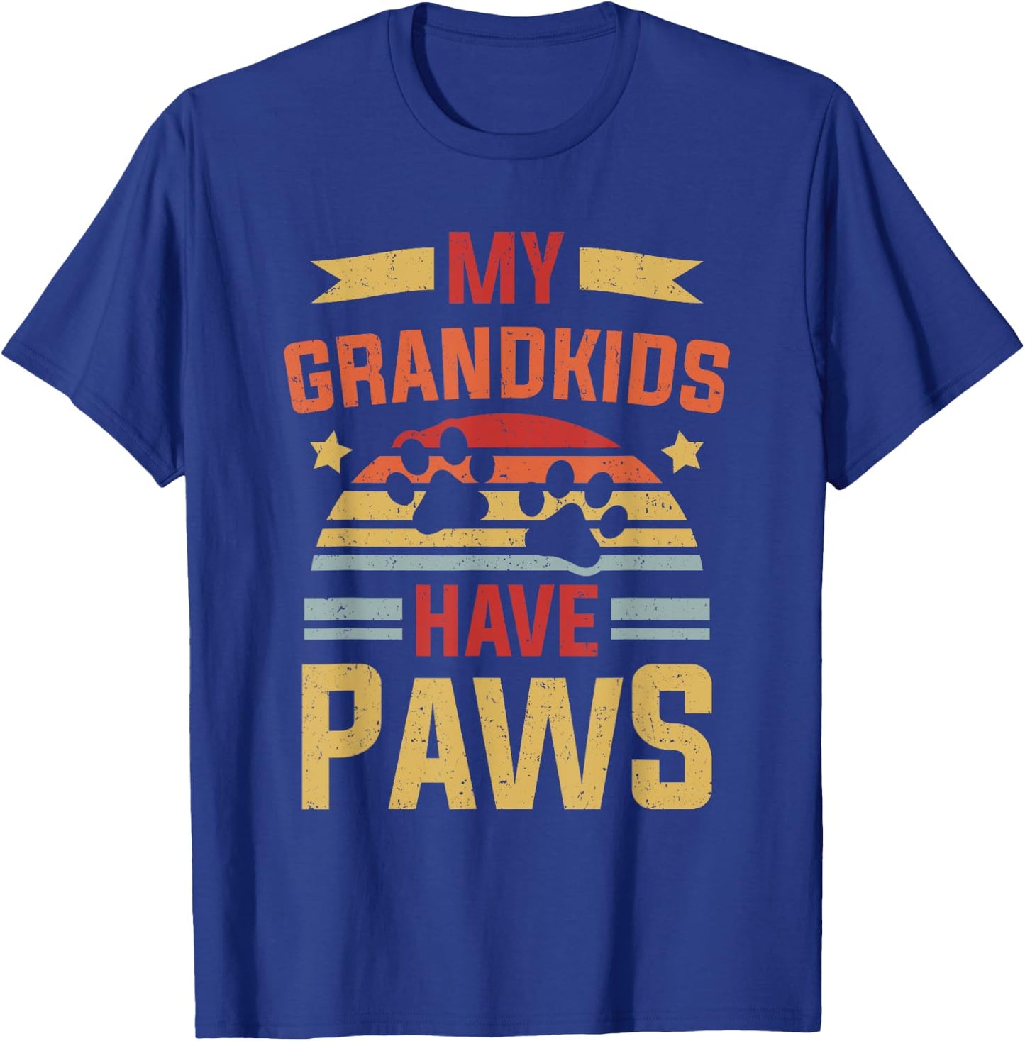 My Grandkids Have Paws T-Shirt - T-Shirt | Royal
