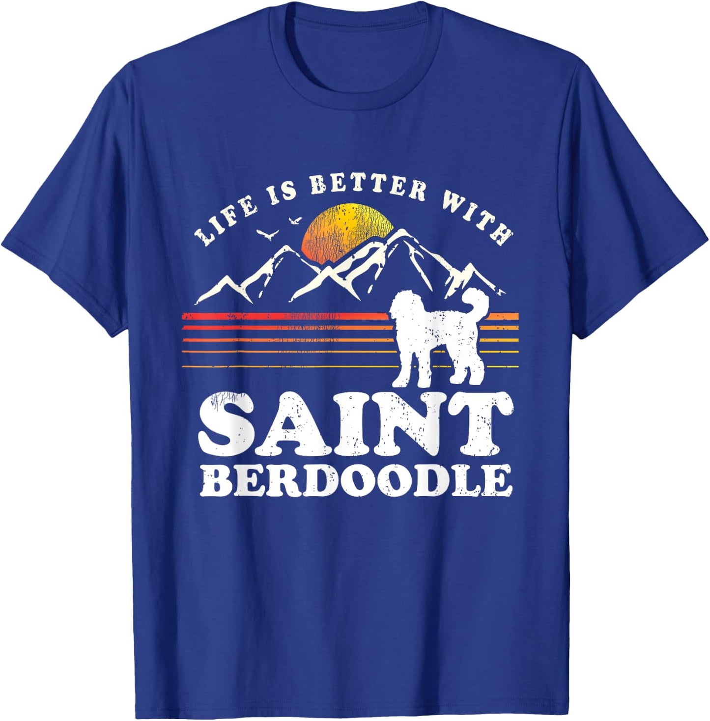 Life Better Saint Berdoodle Vintage Dog Mom Dad T-Shirt - T-Shirt | Royal