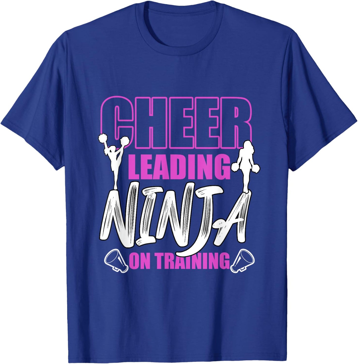 Cheerleading Ninja On Training Cheer Dancing Cheerleader T-Shirt - T-Shirt | Royal