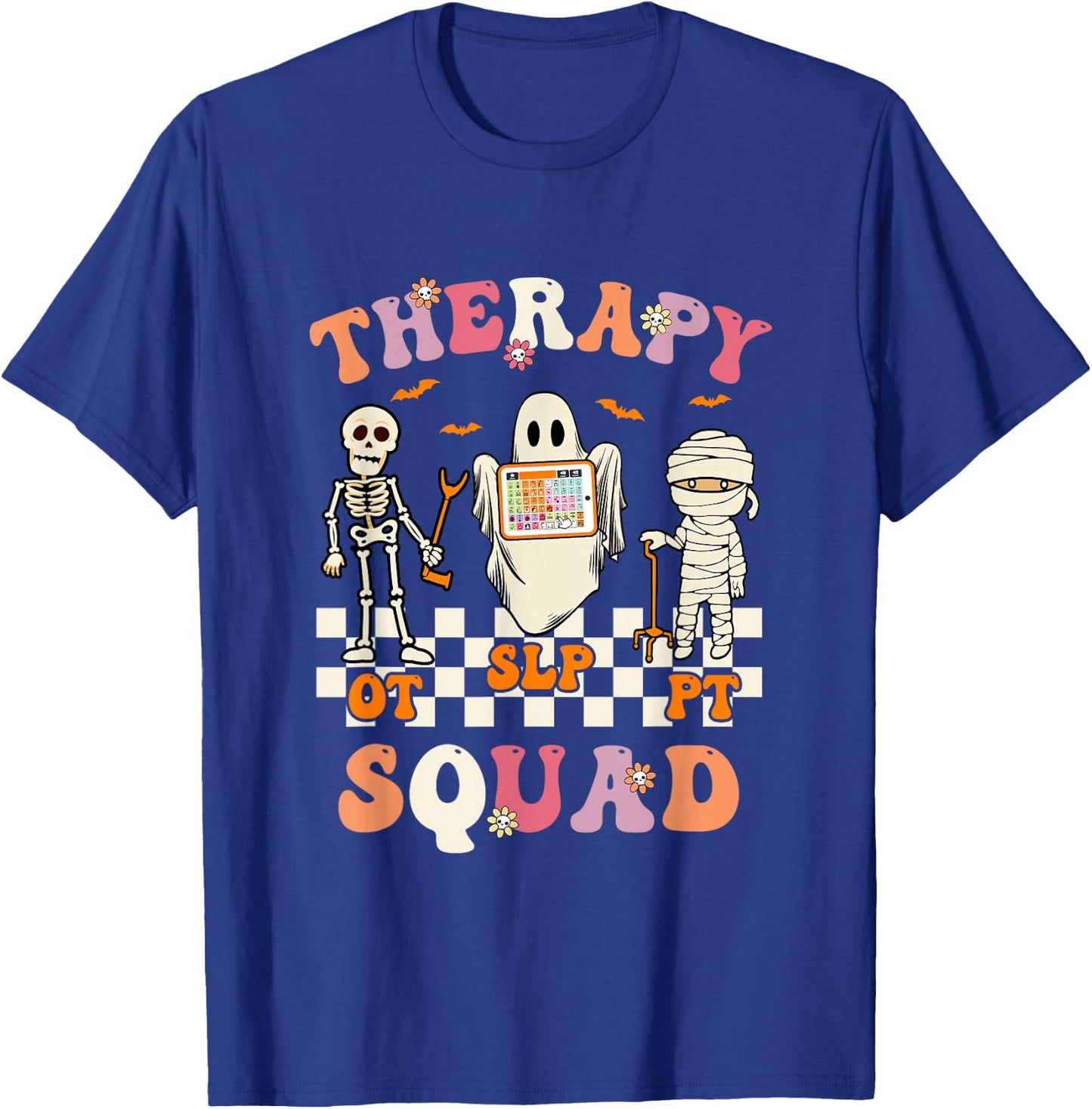Retro Therapy Squad Slp Ot Pt Team Halloween Speech Physical T-Shirt - T-Shirt | Royal